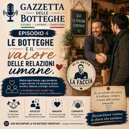 Le botteghe e il valore delle relazioni umane.